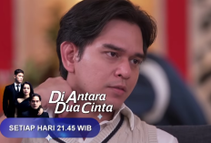 Di Antara Dua Cinta Episode 292 Hari ini 28 Juni 2024 di SCTV: Julian Menyelidiki Siapa Pembunuh Orang Tua Dania dan Shafira