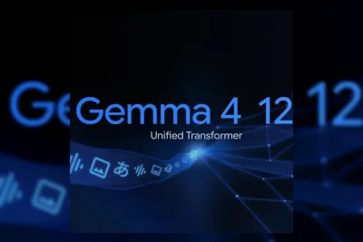 Google Rilis Gemma 4 12B, Model AI Multimodal untuk Perangkat Lokal