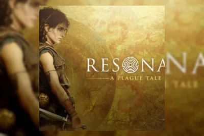 Resonance: A Plague Tale Legacy Rilis 27 Agustus 2026