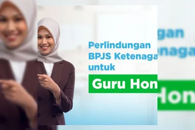 Guru Honorer Berhak Dapatkan Perlindungan BPJS Ketenagakerjaan