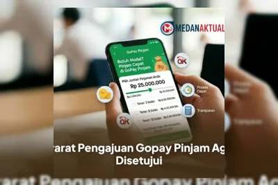 Cara Mengajukan GoPay Pinjam agar Cepat Disetujui, Lengkap dengan Syaratnya