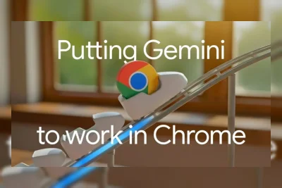 Google Perluas Gemini di Chrome ke Lebih Banyak Wilayah dengan Fitur Edit Gambar dan AI Personal