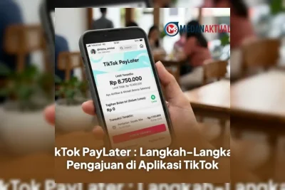 Cara Mudah Mengajukan TikTok PayLater di Aplikasi TikTok