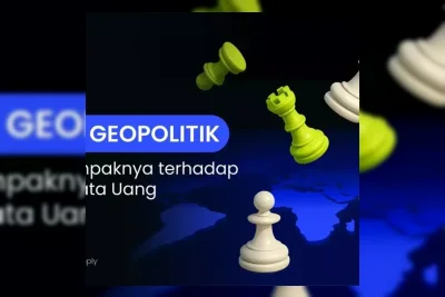 Risiko Geopolitik Global Picu Volatilitas Pasar Keuangan
