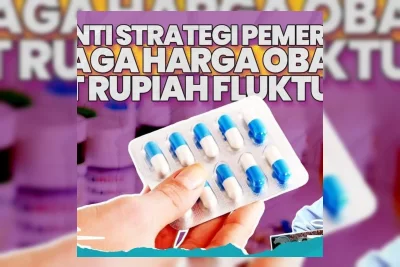Kemenkes Prediksi Kenaikan Harga Obat Akibat Pelemahan Rupiah