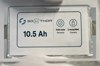 Baterai Solid-State SOLiTHOR Tembus 465 Wh/kg, Keamanan Jadi Sorotan