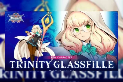 BlazBlue: CentralFiction Umumkan Karakter DLC Baru Trinity Glassfille