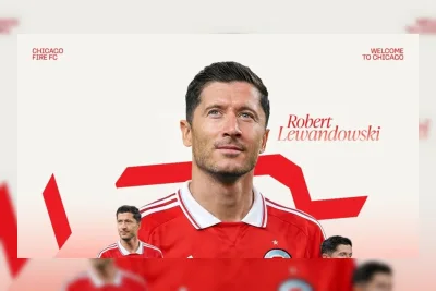 Susul Messi ke Amerika, Robert Lewandowski Resmi Gabung Chicago Fire, Kontrak Hingga 2028