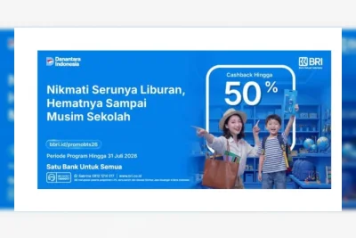 Promo Spesial BRI: Liburan dan Back to School Lebih Hemat