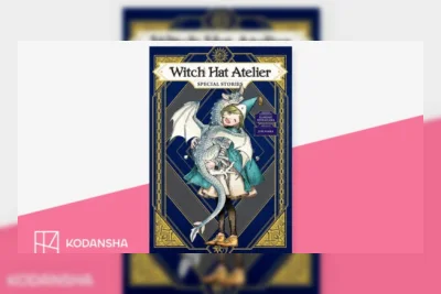 Kodansha USA Umumkan Rilis Cetak Phoenix, Witch Hat Atelier, dan Belasan Manga Lain