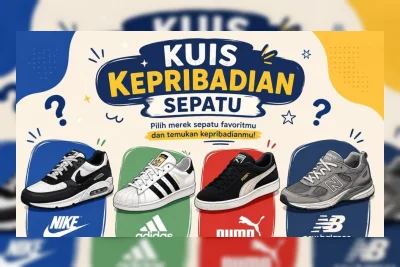 KUIS: Sepatu Mana yang Cocok dengan Kepribadianmu?