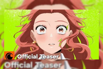 Crunchyroll Akuisisi Fate Rewinder, Overgeared, dan The Guy She Was Interested In Wasn't a Guy at All