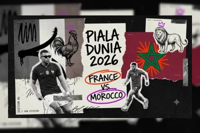 Prancis vs Maroko: Duel Pasca-Kolonial di Perempat Final Piala Dunia 2026