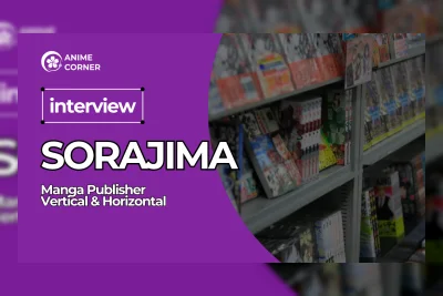 SORAJIMA: Majalah Fisik Manga Tetap Penting di Era Digital