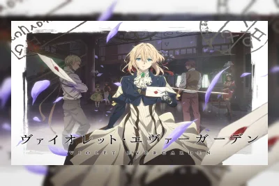 Jangan Tertukar, Ini Urutan Nonton Violet Evergarden yang Benar