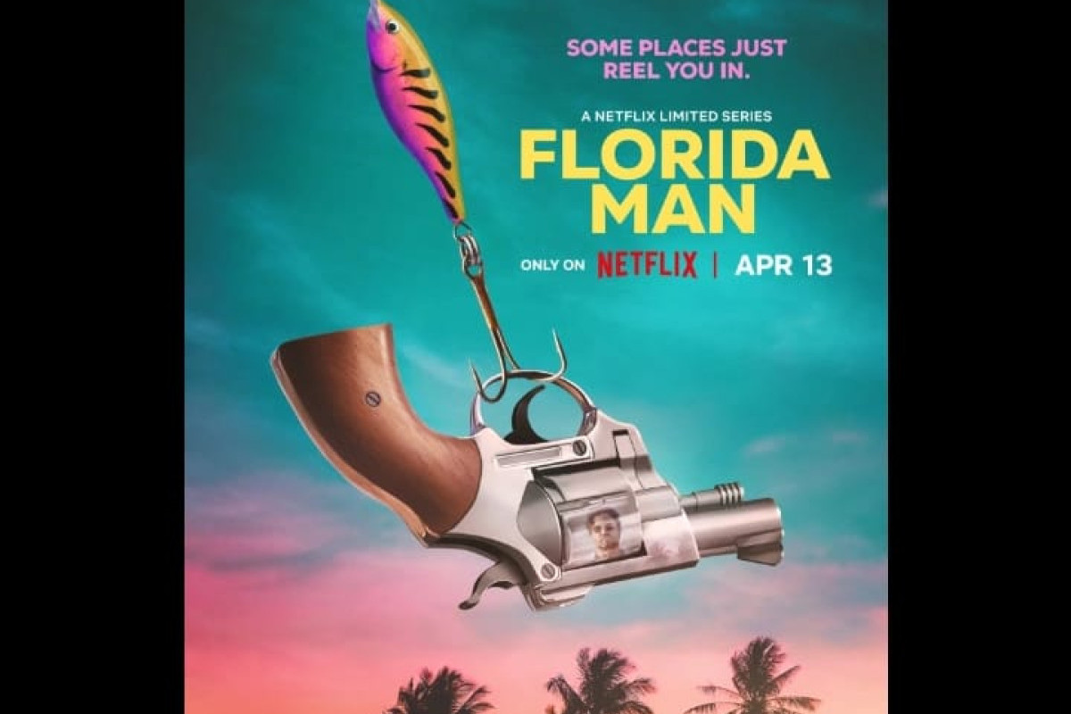 Serial Florida Man Kapan Tayang di Netflix? Simak Jadwal Tayang Serial