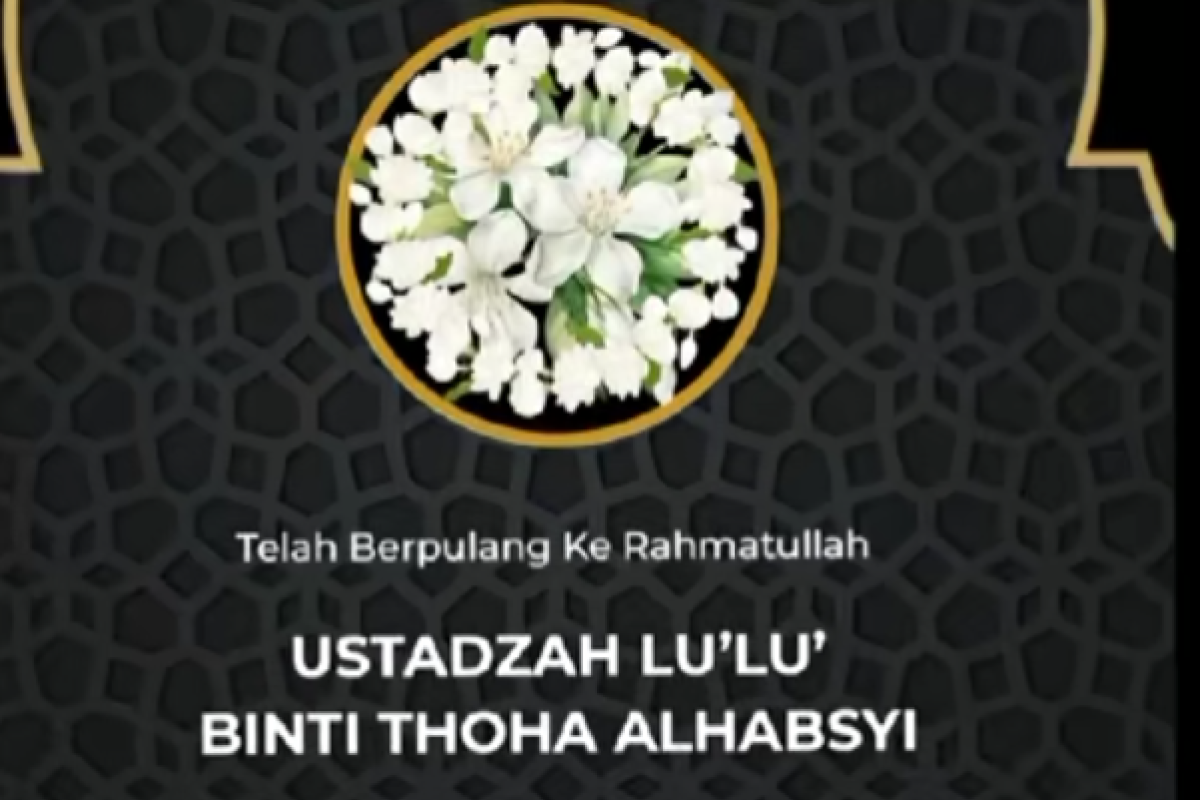 Ustadzah Syarifah Lulu Binti Thoha Al Habsyi Wafat, Penyebab Meninggal Belum Diumumkan Keluarga
