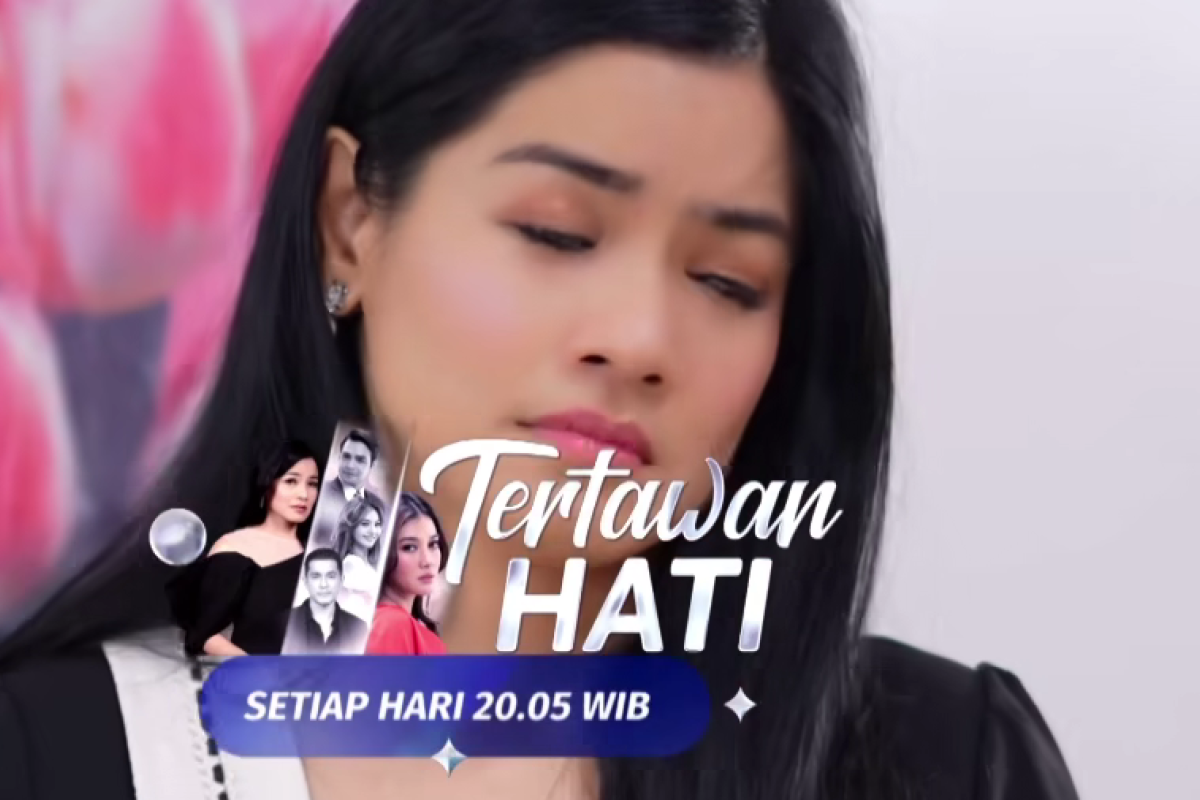 Tertawan Hati Episode 117 Hari ini 12 Mei 2024 di SCTV: Soraya Memberikan Pelajaran pada Alyssa dengan Cara Menyuruhkan Tidur di Kamar Pembantu