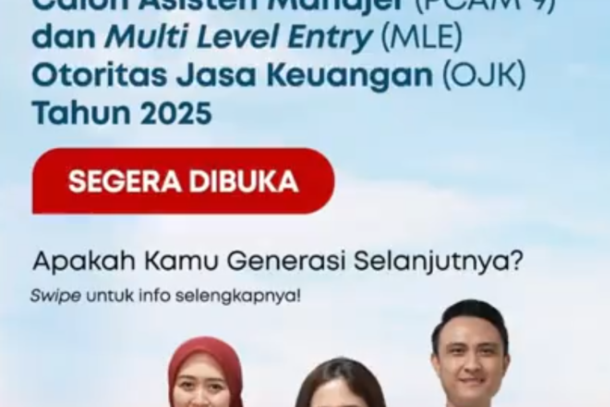 Peluang Besar di OJK 2025: Intip Jalur PCAM 9 dan MLE Beserta Perkiraan Gajinya