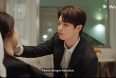 Download Nonton Best Choice Ever (2024) Sub Indo Episode 29 30 31 di WETV Bukan Loklok atau Bilibili Lengkap Spoiler: Cheng Huan Dibenci Karyawan, Zhi Ming Datang Menghibur