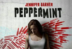 Sinopsis Peppermint Film Jennifer Garner di Bioskop Trans TV Hari ini 20 Juni 2025
