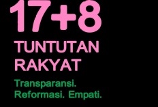 Tuntutan Rakyat 17+8 Viral di Media Sosial: Ini Isi Lengkap dan Tenggat Waktunya yang Bikin Heboh Nasional