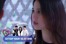 My Heart Episode 14 Hari ini 22 Juni 2024 di SCTV: Rika Rencanakan Balas Dendam Kepada Yuni Ibu Kandung Raisa