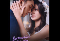 Sinopsis Film Bukannya Aku Tidak Mau Nikah, Segera Tayang di Bioskop - Kisah Seorang Wanita yang Terlambat Menemukan Pujaan Hati