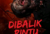 Nonton dan Download Di Balik Pintu Kematian 2025 Dibintangi Gibran Marten di Bioskop Bukan LK21:Ketika Rumah Impian Berubah Jadi Neraka di Bumi