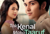 Film Tak Kenal Maka Taaruf 2025 Apakah Lanjut Season 2?