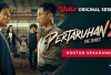 LINK Nonton Pertaruhan The Series 2 Episode 1 2 3 4 5, Jadwa Tayang Sinopsis Cerita Streaming Vidio